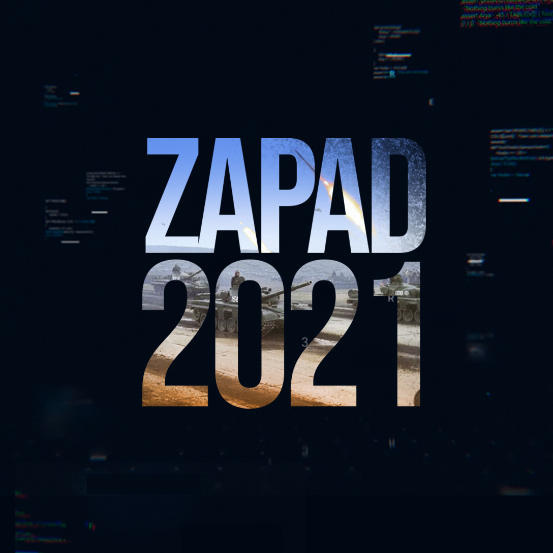 Zapad 2021: Monitoring of the military exercise 