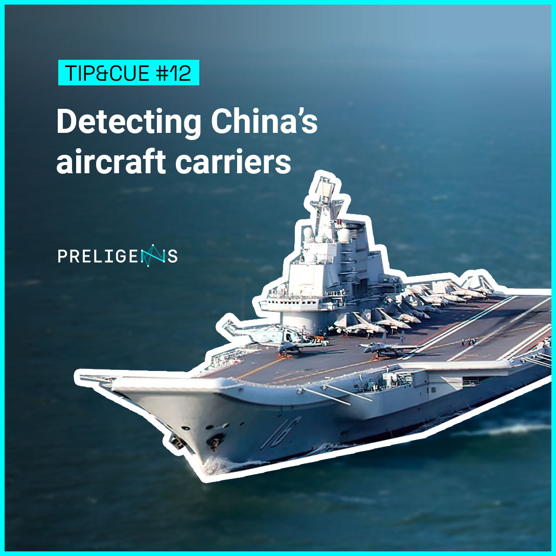 Preligens Insights - Détecter les porte-avions chinois en vidéo 
